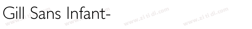 Gill Sans Infant字体转换